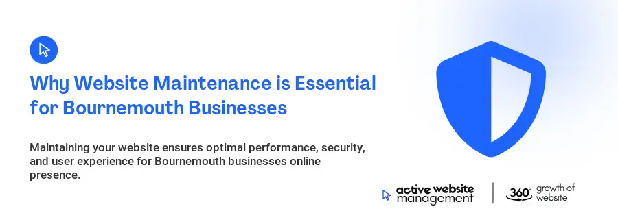 Why Website Maintenance is Essential for Bournemouth Businesses