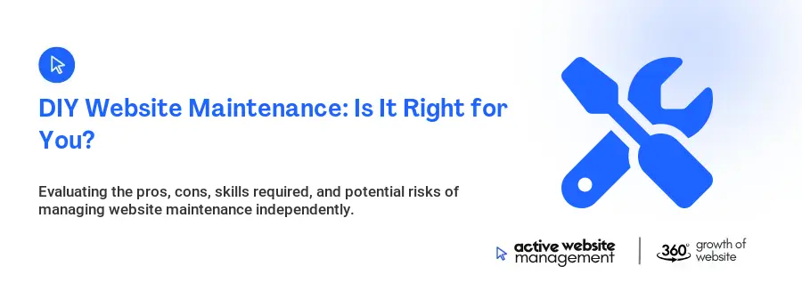 DIY Website Maintenance: Is It Right for You?