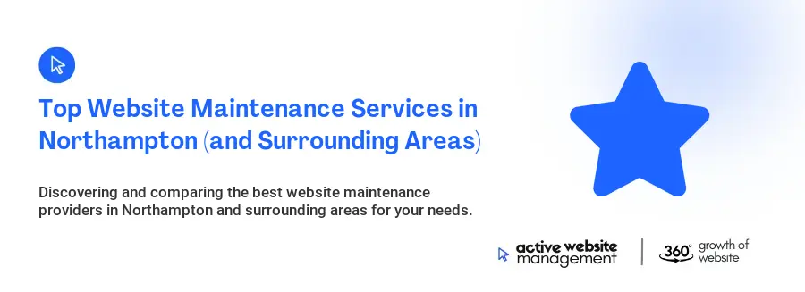 Top Website Maintenance Services in Northampton (and Surrounding Areas)