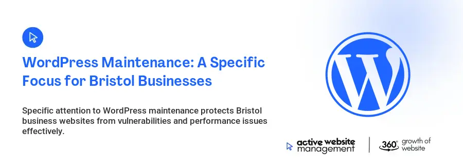 WordPress Maintenance: A Specific Focus for Bristol Businesses