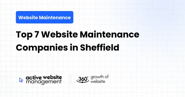 Top 7 Website Maintenance Companies in Sheffield