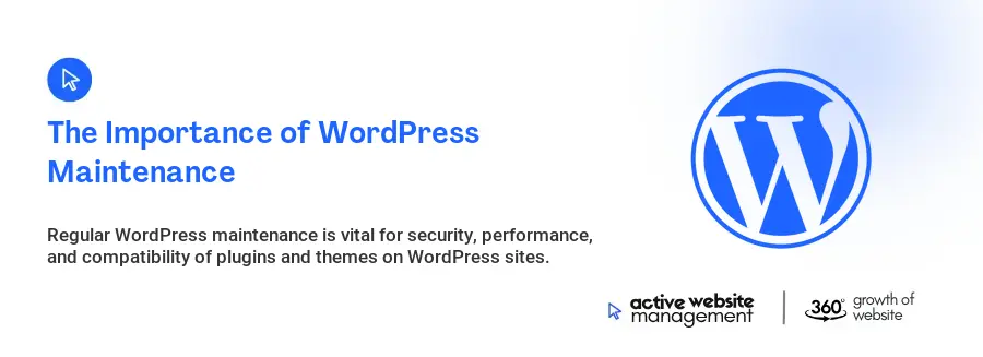 The Importance of WordPress Maintenance