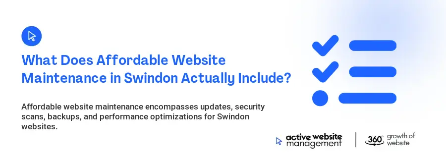 What Does Affordable Website Maintenance in Swindon Actually Include?