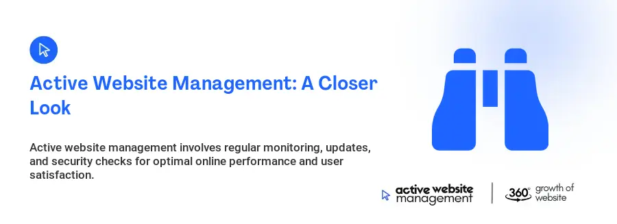 Active Website Management: A Closer Look