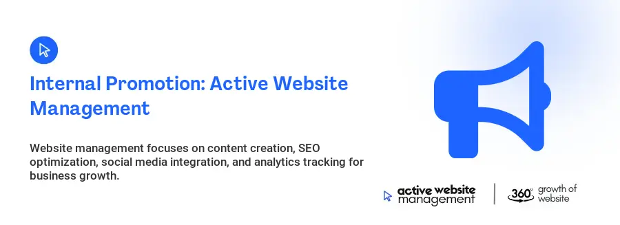 Internal Promotion: Active Website Management