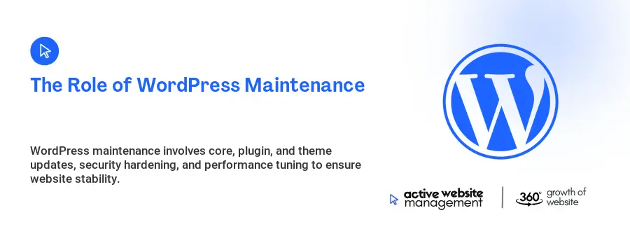 The Role of WordPress Maintenance